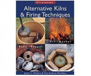 Alternative Kilns & Firing Techniques