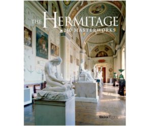 The Hermitage: 250 Masterworks