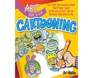 Art for Kids: Cartooning