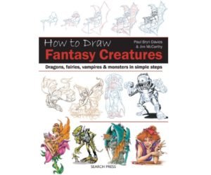 How to Draw: Fantasy Creatures