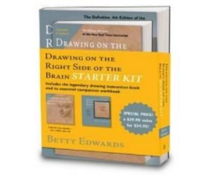 Drawing on the Right Side of the Brain Starter Kit