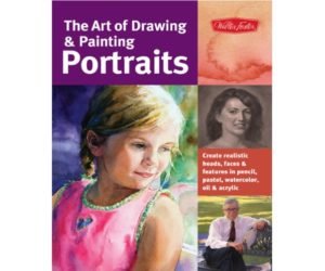 The Art of Drawing & Painting Portraits