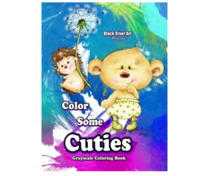 Color Some Cuties Grayscale Coloring Book