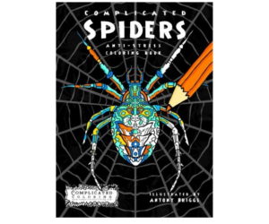 Complicated Spiders: Anti-Stress Coloring Book